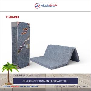 Đệm bông ép Tuấn Anh Korea